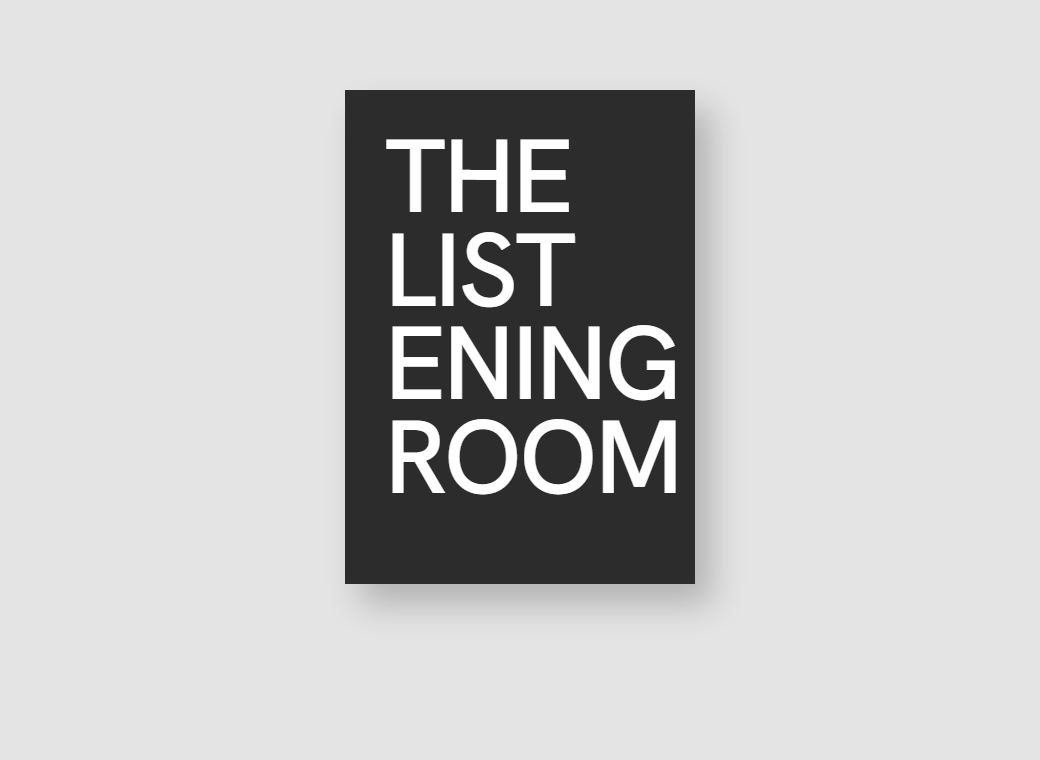 THE LISTENING ROOM 1