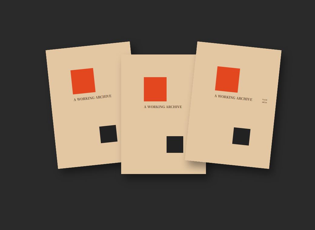 A WORKING ARCHIVE 2