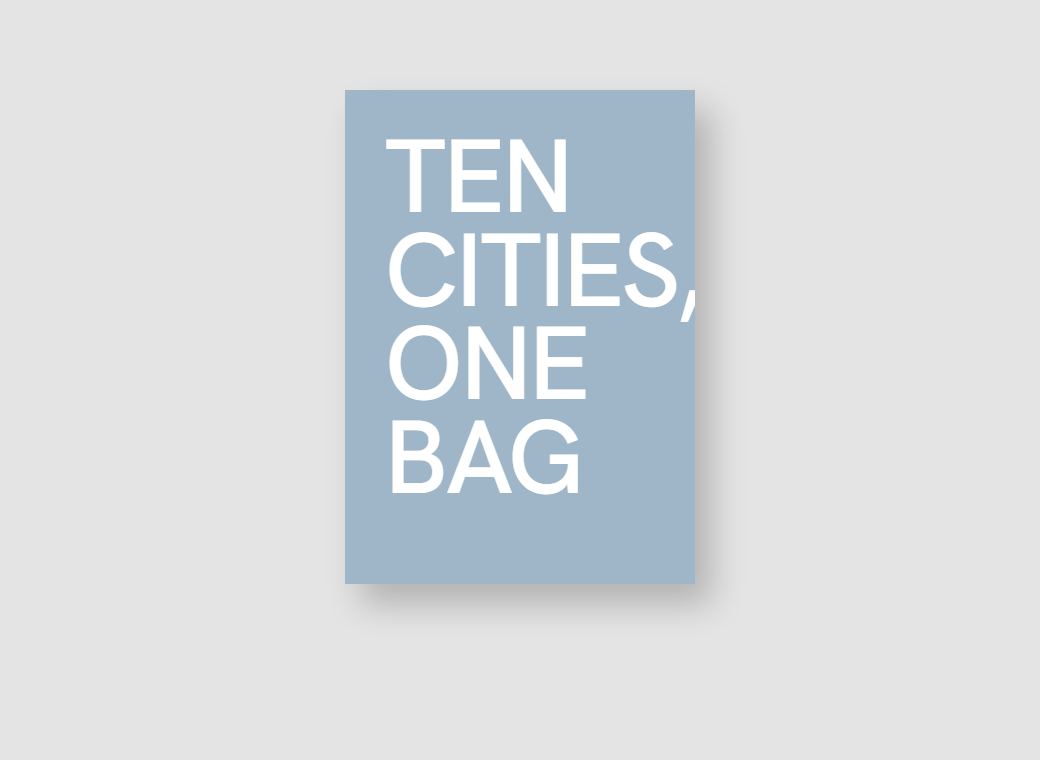 TEN CITIES, ONE BAG 1